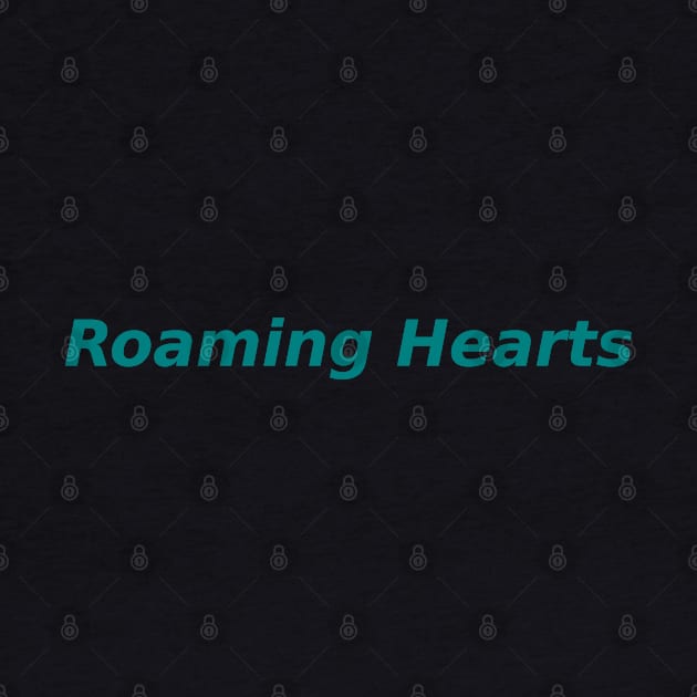 Roaming Hearts by Mohammad Ibne Ayub